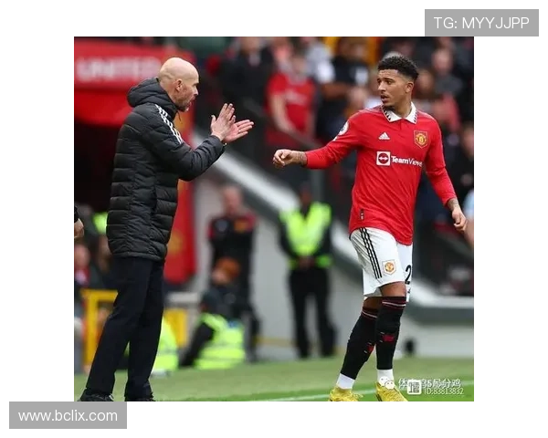 曼联1.38亿巨星桑乔无缘首秀